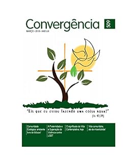 Livro Convergência Edição 509: MARÇO • 2018 • ANO LIII