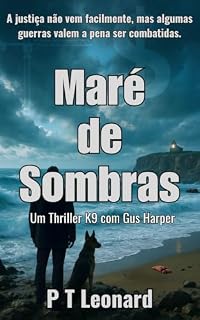 Livro Maré de sombras (Thrillers K9 de Gus Harper Livro 1)