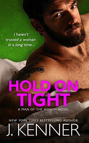 Ebook Hold On Tight: Spencer and Brooke (Man of the Month Book 2) Z.I.P