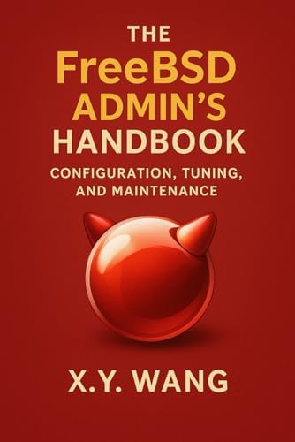 コンピュータ・IT FreeBSD press no.10 Amazon.com: FreeBSD Handbook: Versions 11.1 and 10.4