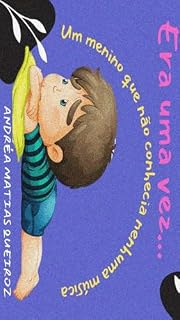 Livro Era uma vez...: um menino que não conhecia nenhuma música