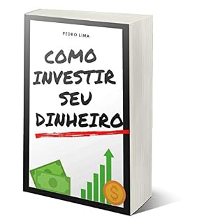Livro COMO INVESTIR SEU DINHEIRO