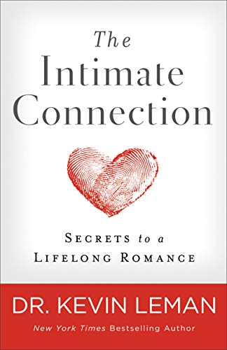EBOOK The Intimate Connection: Secrets to a Lifelong Romance W.O.R.D