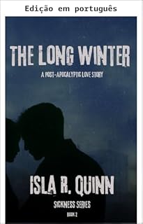 Livro O longo inverno (Doença Livro 2)