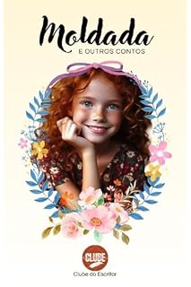 Livro Moldada e Outros Contos