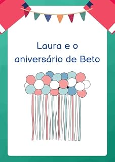 Livro Laura e o aniversário de Beto