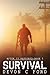 Survival: After It Happened Book 1