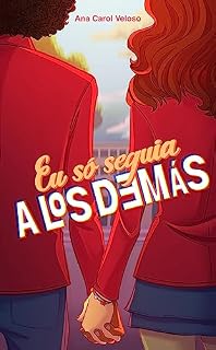 Livro Eu só seguia A Los Demás