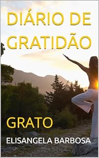Livro DIÁRIO DE GRATIDÃO: GRATO
