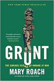 Grunt - The Curious Science of Humans at War