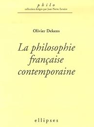 La  philosophie française contemporaine