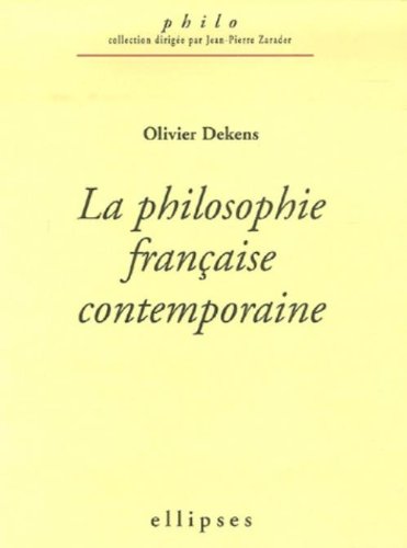 La  philosophie française contemporaine