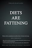 Unknown Binding Diets Are Fattening Book