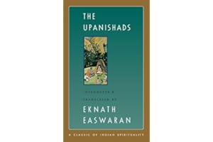 The Upanishads (Easwaran's Classics of Indian Spirituality Book 2)