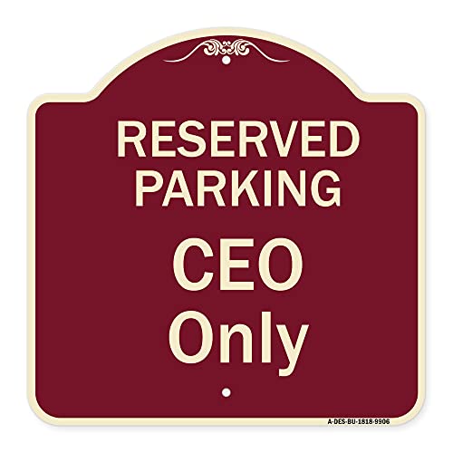 SignMission Designer Series Sign - Reserved Parking CEO Only | Burgundy 18" X 1…