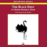 The Black Swan: The Impact of the Highly Improbable