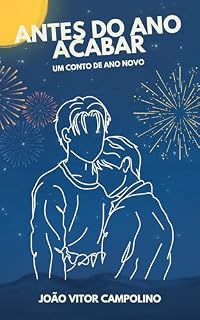 Livro Antes do Ano Acabar: Um Conto de Ano Novo
