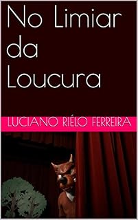Livro No Limiar da Loucura