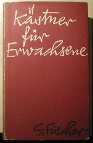 Download Erich kaestner gedicht fuer erwachsene For Free