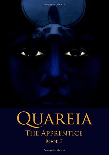 Quareia The Apprentice: Book Three (3)