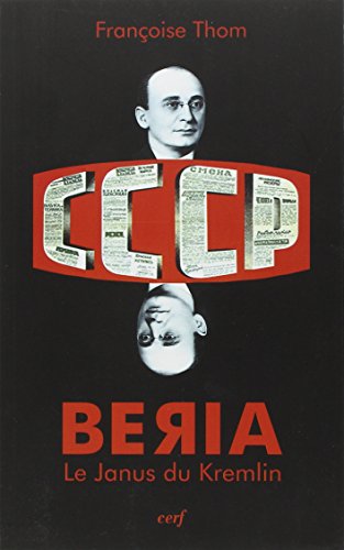 Beria, le Janus du Kremlin