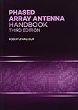 Phased Array Antenna Handbook (Antennas and Electromagnetics)