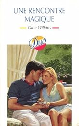 UNE RENCONTRE MAGIQUE