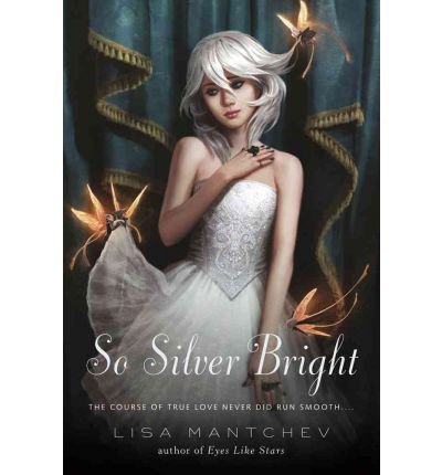 So Silver Bright (Theatre Illuminata)
