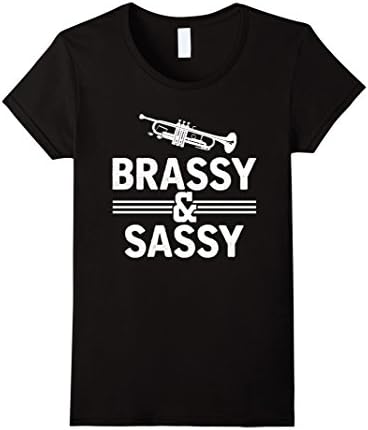 Womens Brassy And Sassy Funny Trumpet Band Geek T-Shirt Small Black