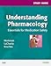Study Guide for Understanding Pharmacology: Essentials for Medication Safety