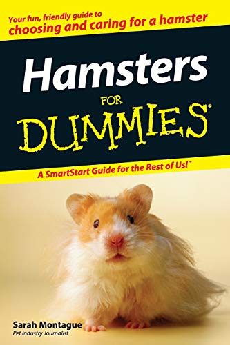 Hamsters For Dummies by Sarah Montague