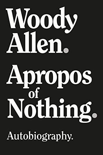 Apropos of Nothing - Large Print Edition Hardcover – March 23, 2020