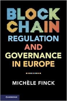 Blockchain Regulation and Governance in Europe