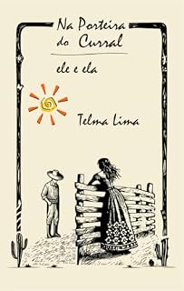 Livro Na Porteira do Curral: Ele e Ela