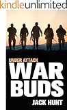 War Buds: Under Attack (A Post-Apocalyptic EMP Thriller)