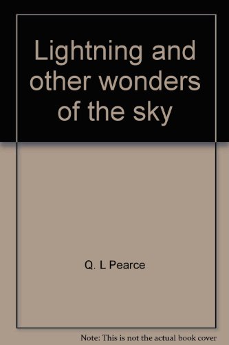 Lightning and other wonders of the sky (Amazing science)