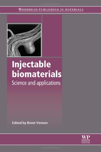 Injectable Biomaterials: Science and Applications (Woodhead Publishing Series in Biomaterials)