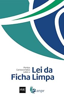 Livro Pontos Controvertidos sobre a Lei da Ficha Limpa