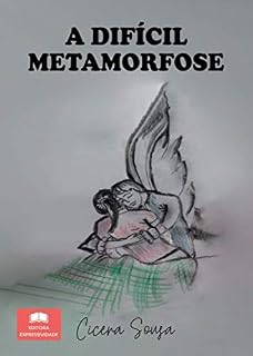 Livro A difícil metamorfose