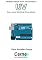 Livro Medindo radiação visível, infravermelha e UV Com o sensor Si1145 via I2C no Arduino