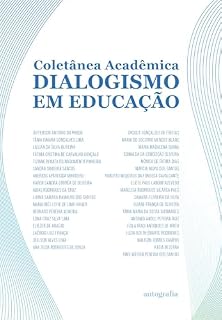 Livro Coletânea Acadêmica Dialogismo em Educação