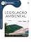 Livro Legislação Ambiental