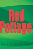 Front cover for the book Red Pottage by Mary Cholmondeley