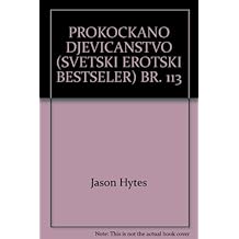 PROKOCKANO DJEVICANSTVO (SVETSKI EROTSKI BESTSELER) BR. 113