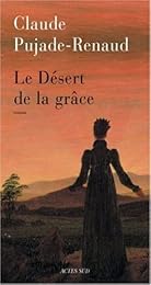 Le  désert de la grâce