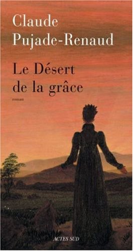 Le  désert de la grâce