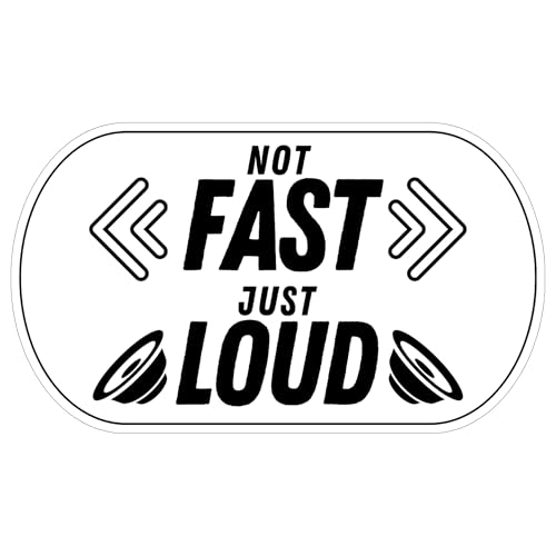 No thorns media Not Fast Just Loud Sticker Car
