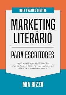 Livro Marketing Literário para Escritores: Guia Prático Digital