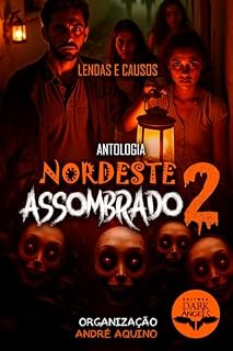 Livro Nordeste Assombrado 2: Contos e Causos