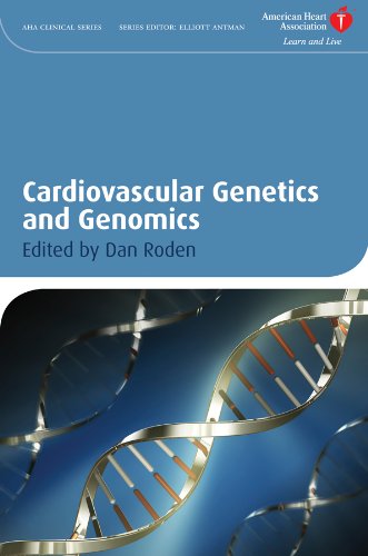 Cardiovascular Genetics and Genomics by Dan M. Roden
